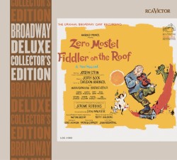 Fiddler on the Roof (Broadway Deluxe Collector's Edition)