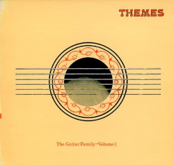 The Guitar Family, Volume 1