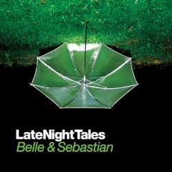 LateNightTales: Belle & Sebastian