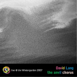 the anvil chorus [live @ the Wintergarden 2007]