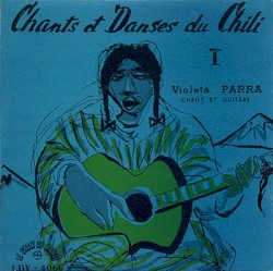 Chants et danses du Chili I