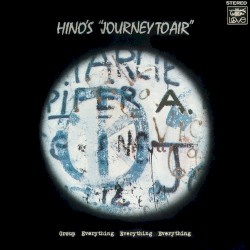 Hino’s “Journey to Air”