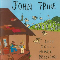 Lost Dogs and Mixed Blessings