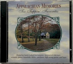 Appalachian Memories: Toe Tappin' Favorites