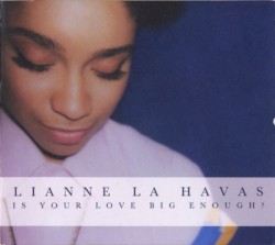 Is Your Love Big Enough?