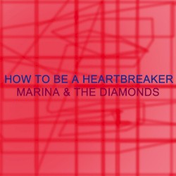 How to Be a Heartbreaker (Instrumental)