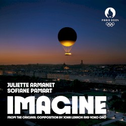 IMAGINE (live at the Opening Ceremony of the Olympic Games Paris 2024)