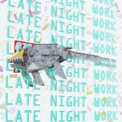 Late Night Work