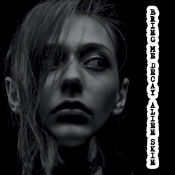 Bring Me Decay/I Love In Mono