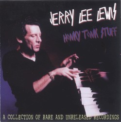 Honky Tonk Stuff: A Collection of Rare and Unissued Recordings