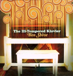 The Ill-Tempered Klavier