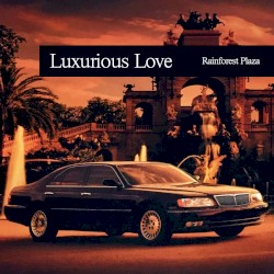 Luxurious Love