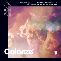 Silence If You Fall / How Can We Go On This Way