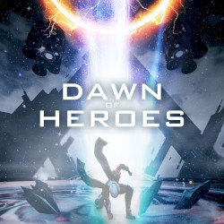 Dawn of Heroes