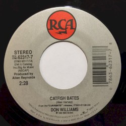 Catfish Bates / That Song About the River