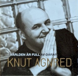 Världen är full av dårar