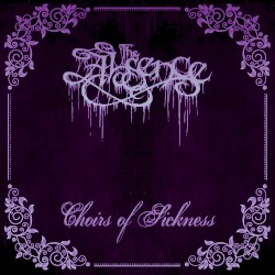 Choirs of Sickness
