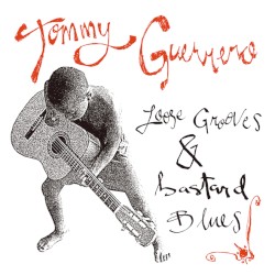 Loose Grooves & Bastard Blues