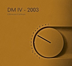 DM IV – 2003: Ultimate Edition