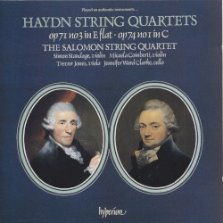 String Quartets: op. 71 no. 3 in E flat / op. 74 no. 1 in C
