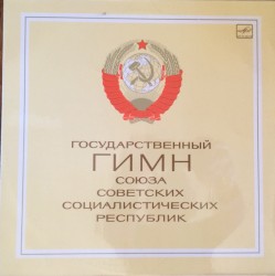 The National Anthem Of The Union Of Soviet Socialist Republics