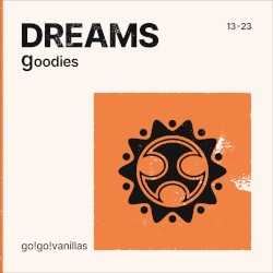 DREAMS - goodies