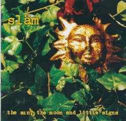 The Sun, the Moon and Little Signs