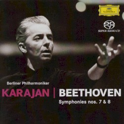 Symphonies nos. 7 & 8
