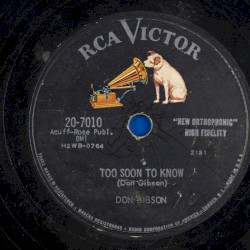 Too Soon to Know / Blue Blue Day