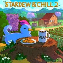 Stardew & Chill 2