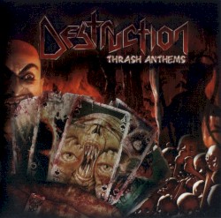 Thrash Anthems