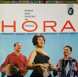 Hora: Songs and Dances of Israel