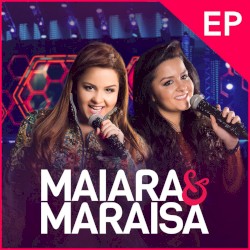 Maiara & Maraisa (ao vivo)