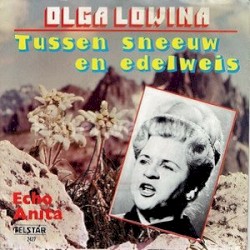 Tussen sneeuw en edelweis / Echo Anita