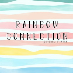 Rainbow Connection