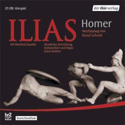 Ilias: Neufassung von Raoul Schrott