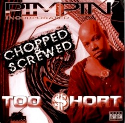 Pimpin' Incorporated (Chopped & Screwed)