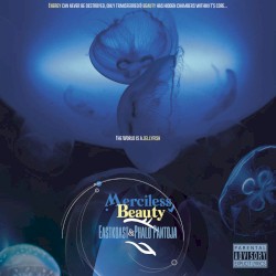 Merciless Beauty