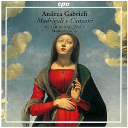 Madrigali e Canzoni