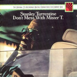 Don’t Mess With Mister T.