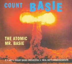 The Atomic Mr. Basie