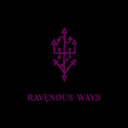 Ravenous Ways
