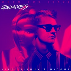 When You Leave (Remixes)