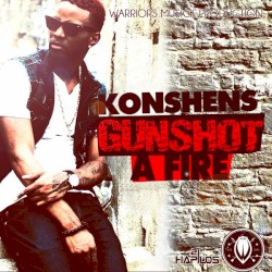 Gunshot A Fire