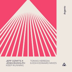 Keep Running (Tomas Heredia / EDHI EDWARD Mixes)