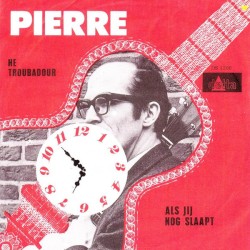 He troubadour / Als jij nog slaapt