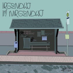 Irgendwo im Nirgendwo