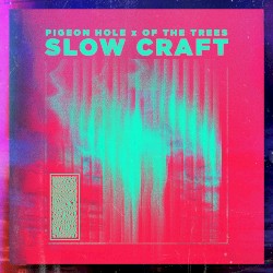 Slow Craft