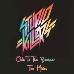 Ode to the Bouncer (The Mixes)