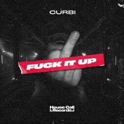 Fuck It Up